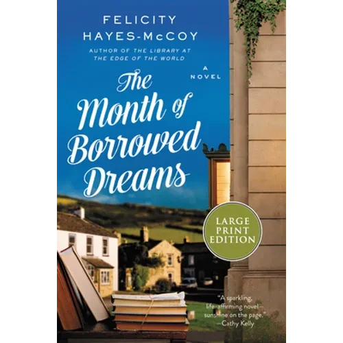 The Month of Borrowed Dreams - Paperback