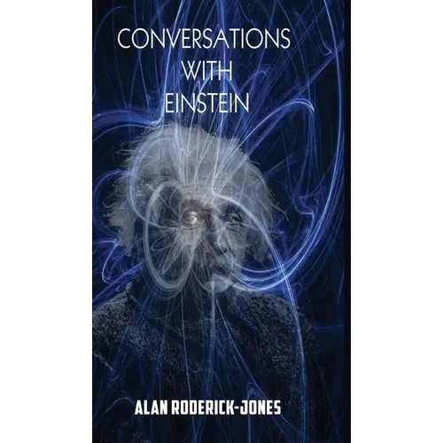 Conversations with Einstein - Hardcover