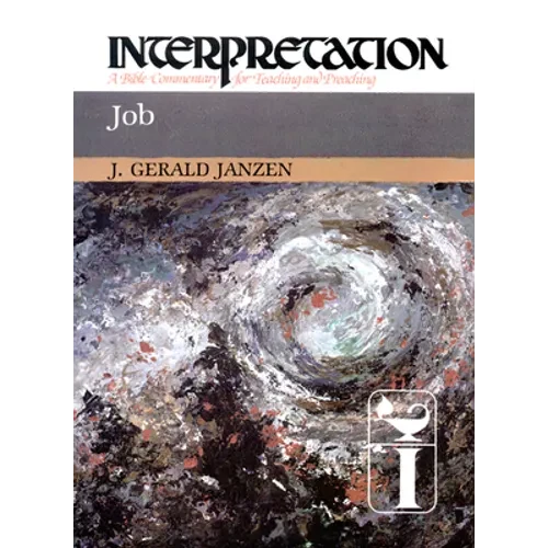 Job: Interpretation: A Bible Commentary for Teaching and Preaching - Paperback