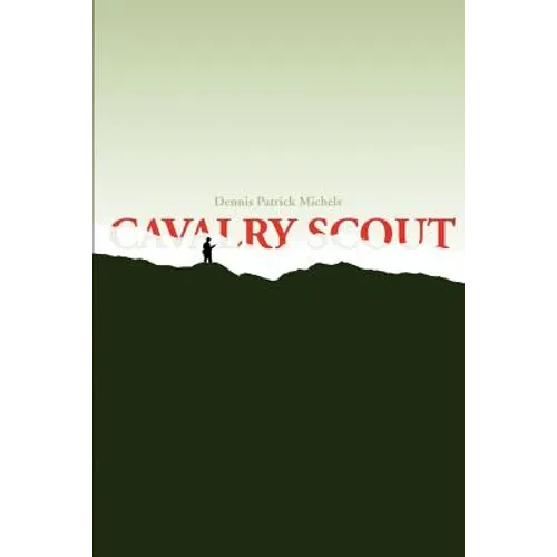 Cavalry Scout - Paperback