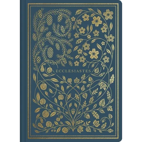 ESV Illuminated Scripture Journal: Ecclesiastes - Paperback