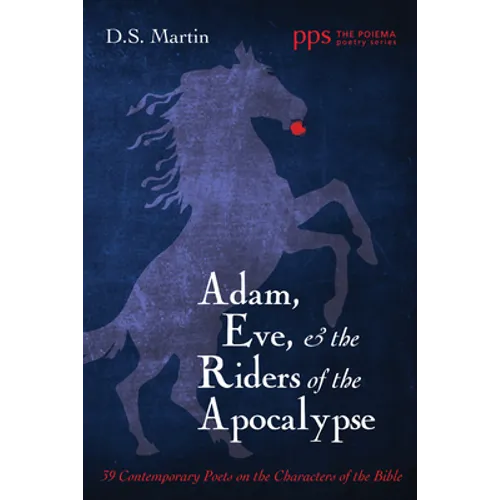 Adam, Eve, and the Riders of the Apocalypse - Paperback - IBook Store