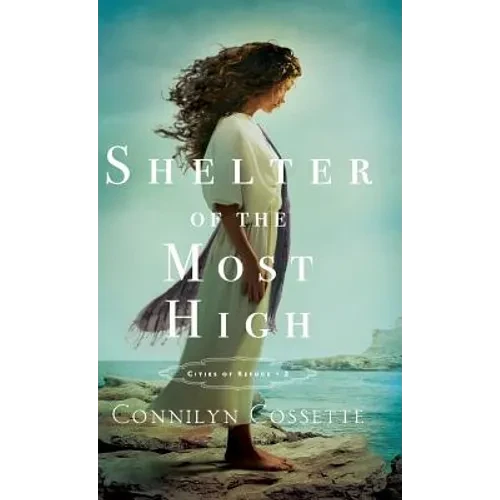 Shelter of the Most High - Hardcover