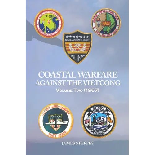 Coastal Warfare Against the Viet Cong Volume Two (1967)