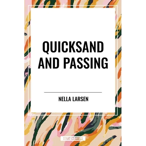 Quicksand and Passing - Paperback