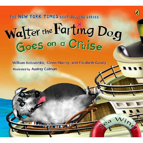 Walter the Farting Dog Goes on a Cruise - Paperback