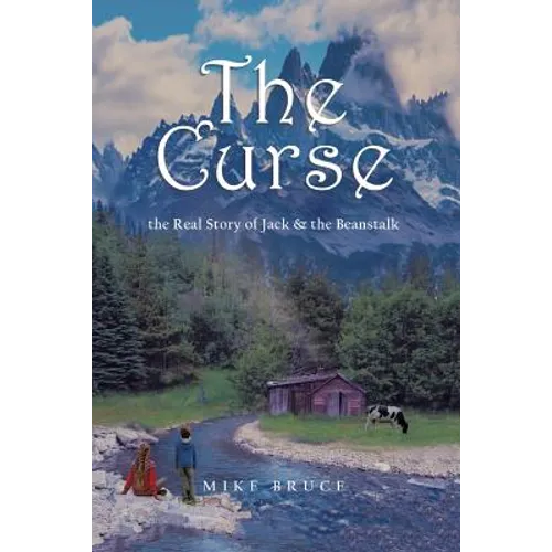 The Curse: the Real Story of Jack & the Beanstalk - Paperback - IBook Store