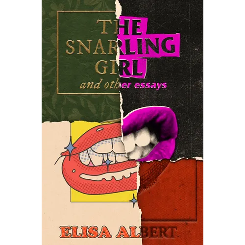 The Snarling Girl and Other Essays - Paperback - IBook Store