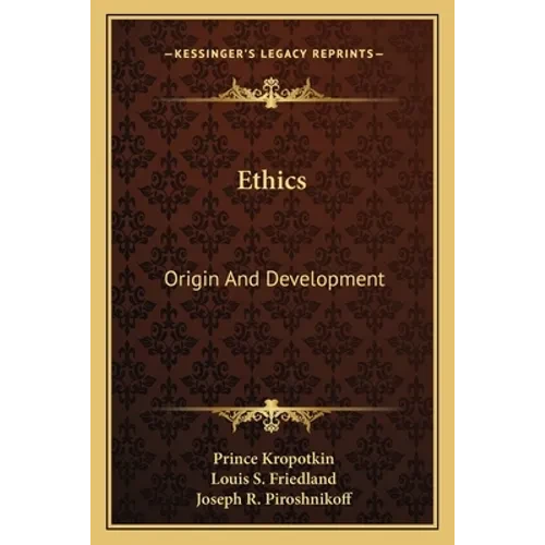 Ethics: Origin And Development - Paperback