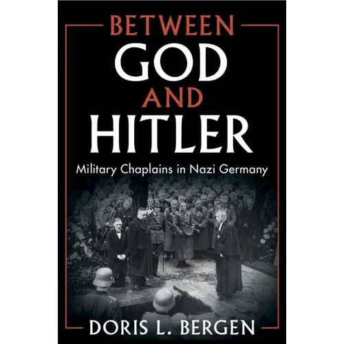 Between God and Hitler - Paperback