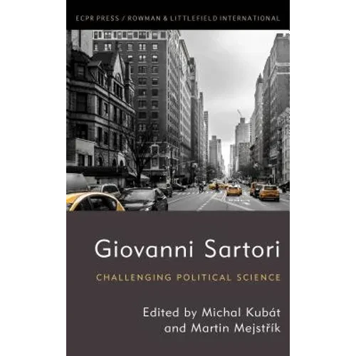 Giovanni Sartori: Challenging Political Science - Hardcover