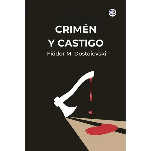 Crimen Y Castigo - Paperback
