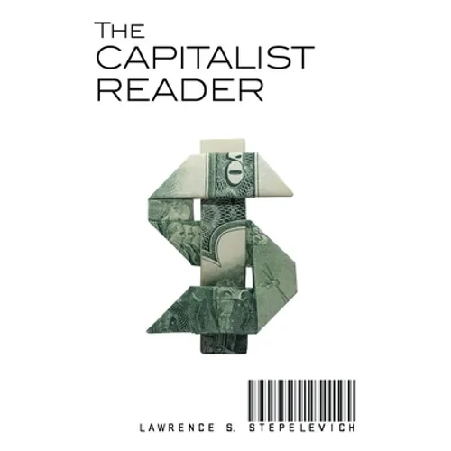 The Capitalist Reader - Hardcover