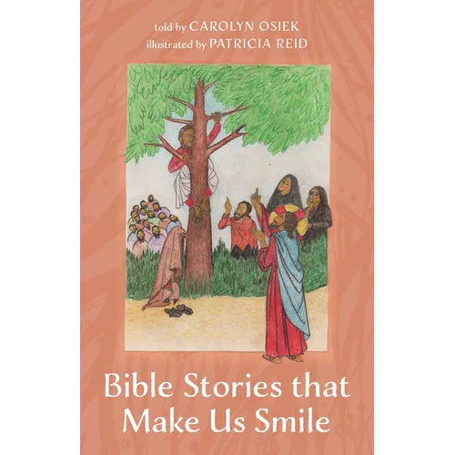 Bible Stories That Make Us Smile