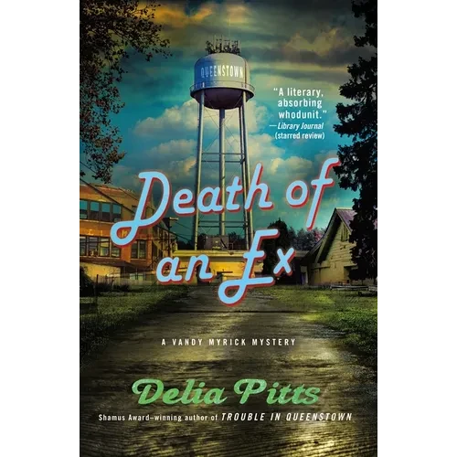 Death of an Ex: A Vandy Myrick Mystery - Paperback