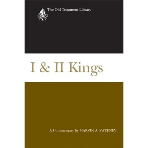 I & II Kings (2007): A Commentary - Hardcover