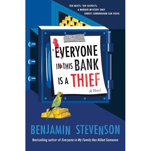 Everyone in This Bank Is a Thief