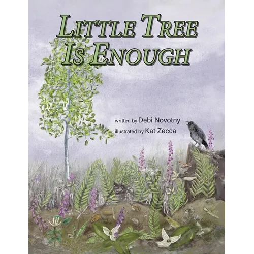 Little Tree is Enough - Paperback