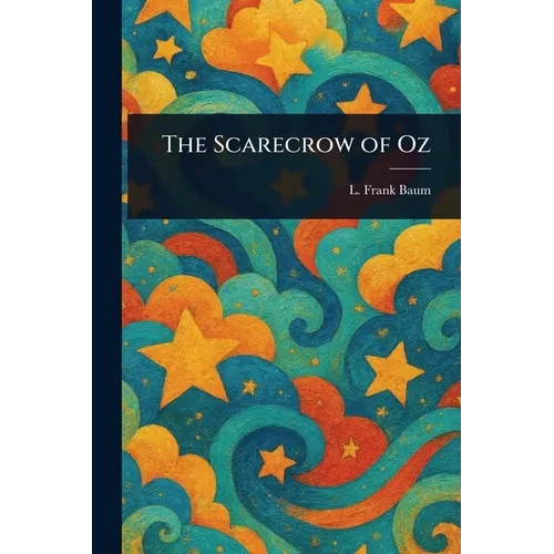 The Scarecrow of Oz - Paperback