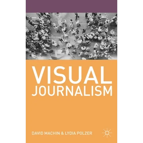 Visual Journalism - Paperback - IBook Store