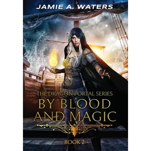 By Blood and Magic