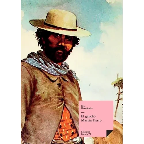 El gaucho Martín Fierro - Paperback