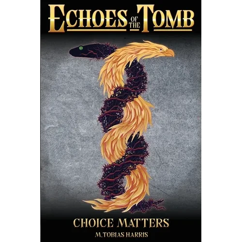 Echoes of the Tomb - Paperback