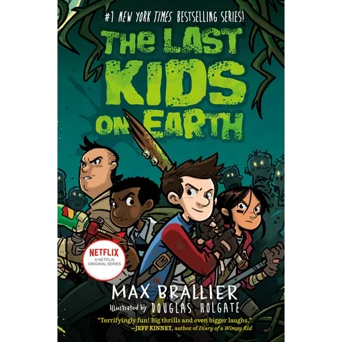 The Last Kids on Earth - Hardcover