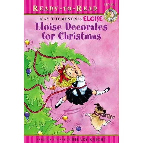 Eloise Decorates for Christmas: Ready-To-Read Level 1 - Paperback