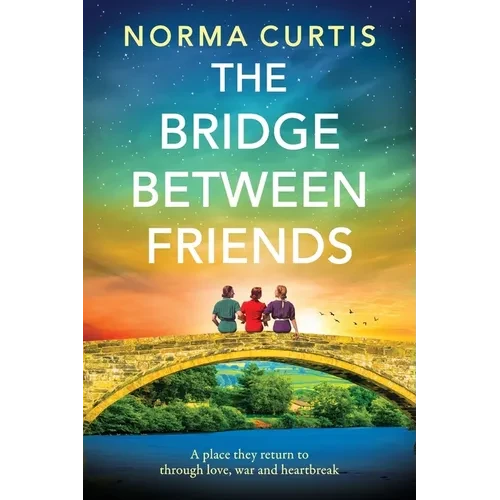 The Bridge Between Friends - Paperback