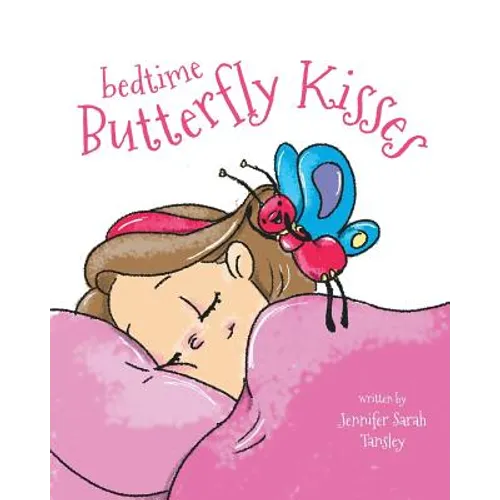 Bedtime Butterfly Kisses - Paperback - IBook Store