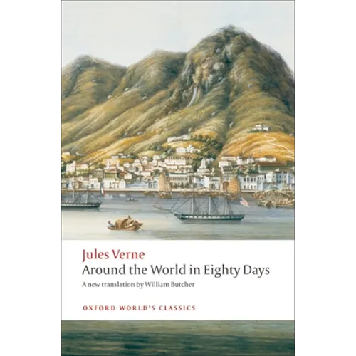 The Extraordinary Journeys: Around the World in Eighty Days