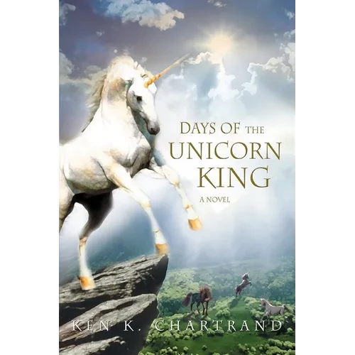 Days of the Unicorn King - Paperback