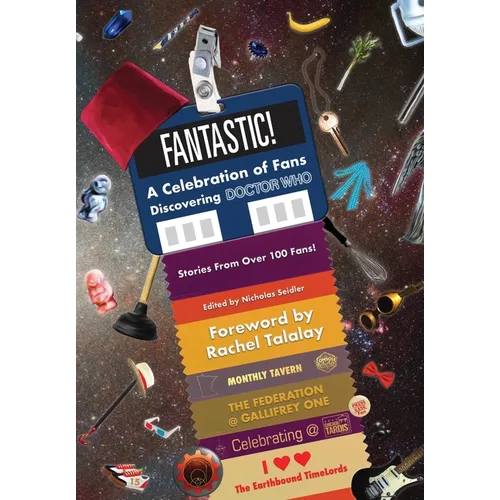 Fantastic!: A Celebration of Fans Discovering Doctor Who