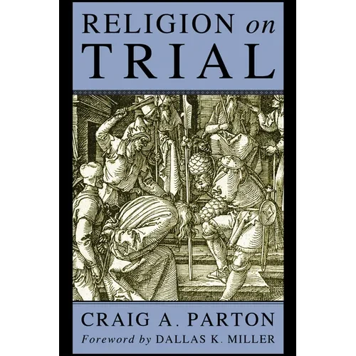 Religion on Trial - Hardcover