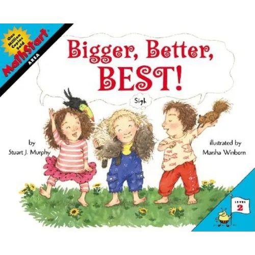 Bigger, Better, Best!: Mathstart Level 2: Area