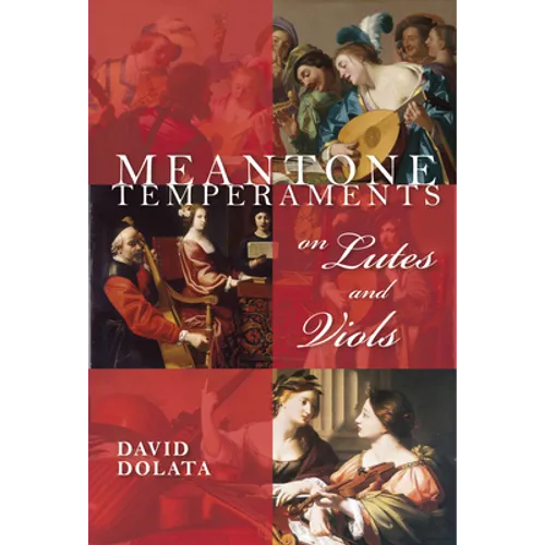 Meantone Temperaments on Lutes and Viols - Hardcover - IBook Store
