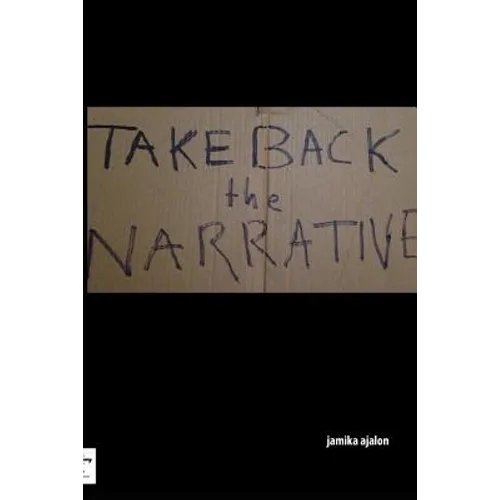 Take Back The Narrative - Paperback - IBook Store