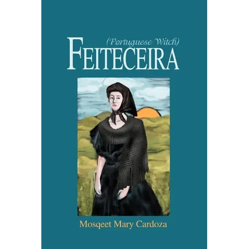 Feiteceira: (Portuguese Witch) - Paperback