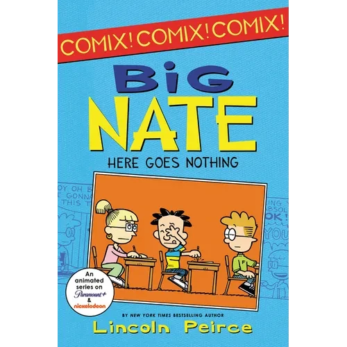 Big Nate: Here Goes Nothing