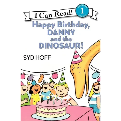 Happy Birthday, Danny and the Dinosaur! - Paperback