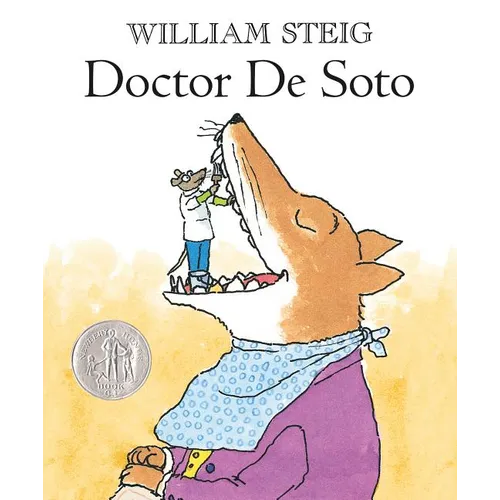 Doctor de Soto: (Newbery Honor Book; National Book Award Finalist)
