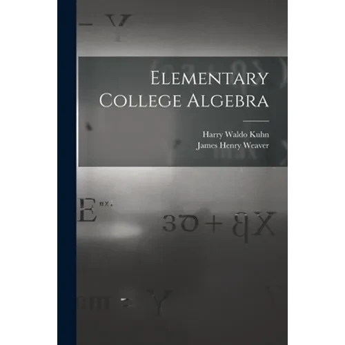 Elementary College Algebra - Paperback