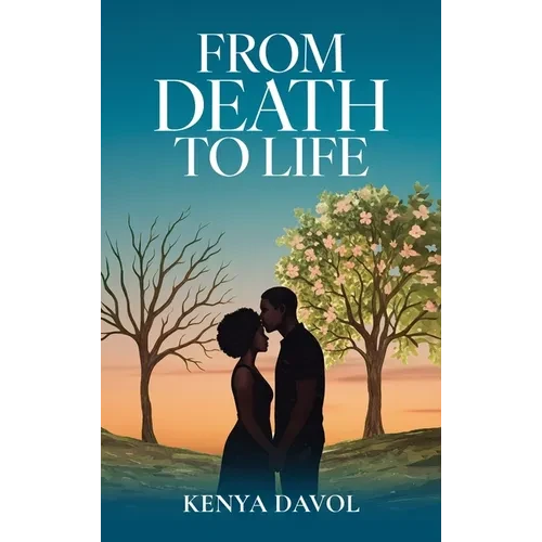 From Death To Life - Hardcover