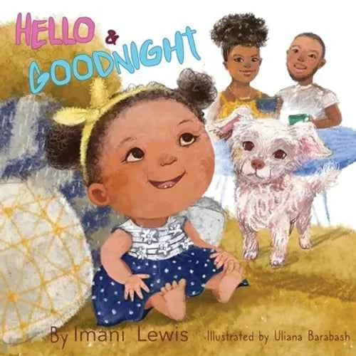 Hello and Goodnight - Paperback