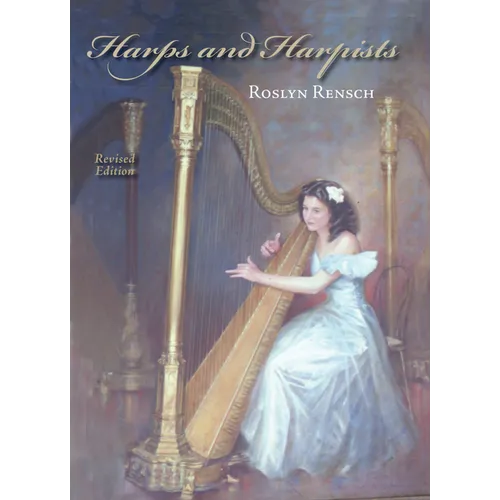 Harps and Harpists, Revised Edition (Revised) - Paperback - IBook Store