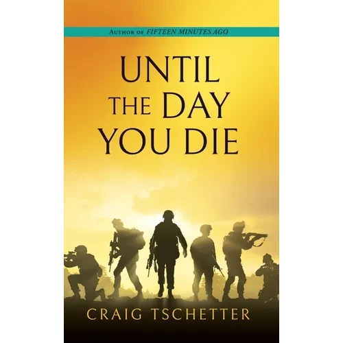 Until the Day You Die - Hardcover