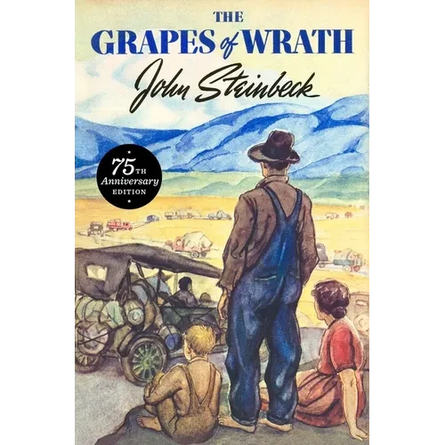 The Grapes of Wrath: 75th Anniversary Edition - Hardcover