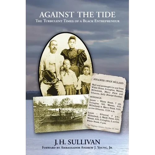 Against the Tide: The Turbulent Times of a Black Entrepreneur - Paperback