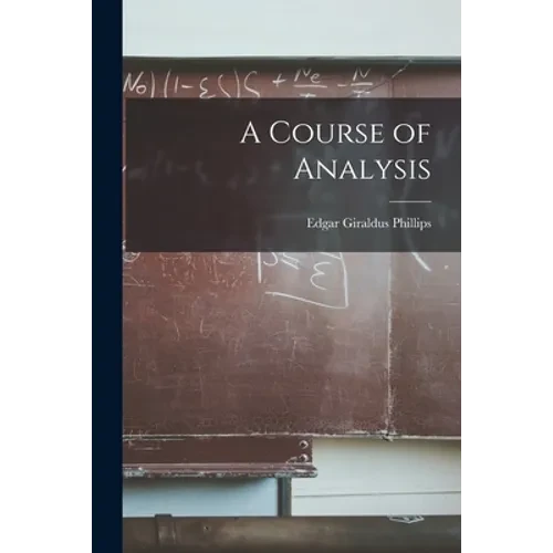 A Course of Analysis - Paperback